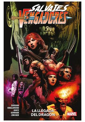MARVEL PREMIERE SALVAJES VENGADORES 03. LA LLEGADA DEL DRAGÓN