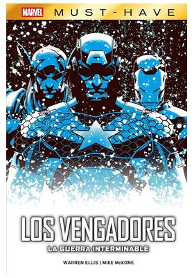 MARVEL MUST HAVE LOS VENGADORES: LA GUERRA INTERMINABLE