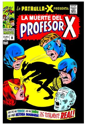 BIBLIOTECA MARVEL 88 LA PATRULLA-X 08