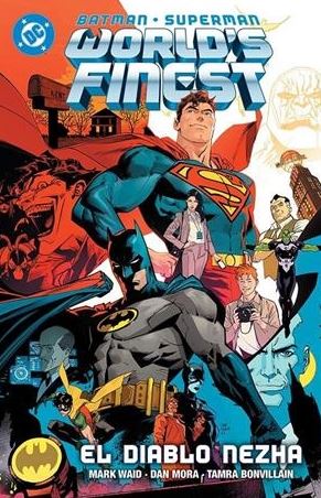 DC PREMIERE. AMANECER DE DC. BATMAN/SUPERMAN: WORLDS FINEST 1