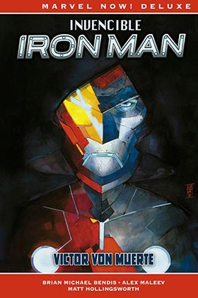 INVENCIBLE IRON MAN 03. VICTOR VON MUERTE   (MARVEL NOW! DELUXE)