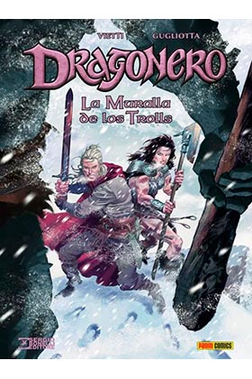 DRAGONERO. LA MURALLA DE LOS TROLLS