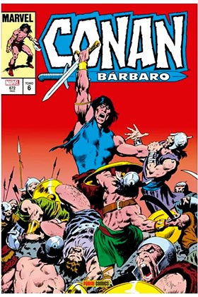 CONAN EL BARBARO 6. LA ETAPA MARVEL ORIGINAL