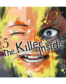 THE KILLER INSIDE 05