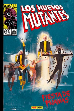 LOS NUEVOS MUTANTES 2. JOVENES EXTRAÑOS: FIESTA DE PIJAMAS (MARVEL GOLD)