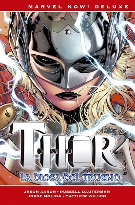 THOR DE JASON AARON 3. LA DIOSA DEL TRUENO