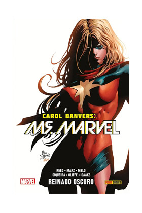 CAROL DANVERS. MS. MARVEL 4 REINADO OSCURO