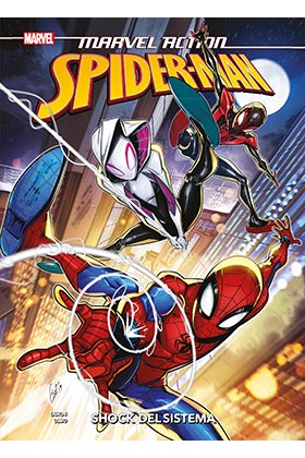 MARVEL ACTION. SPIDERMAN 05. SHOCK DEL SISTEMA