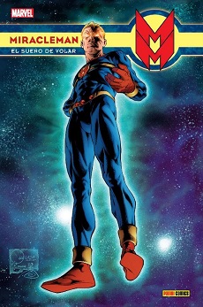 MIRACLEMAN 1. EL SUEÑO DE VOLAR