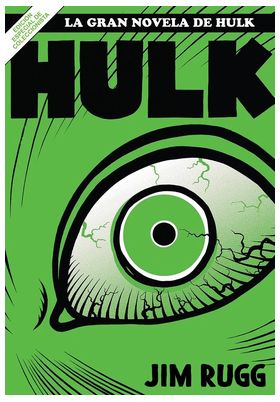 GRANDES TESOROS MARVEL : LA GRAN NOVELA DE HULK