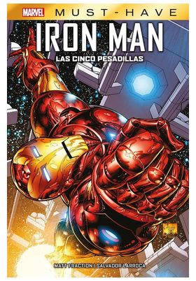 MARVEL MUST HAVE. EL INVENCIBLE IRONMAN : LAS CINCO PESADILLAS