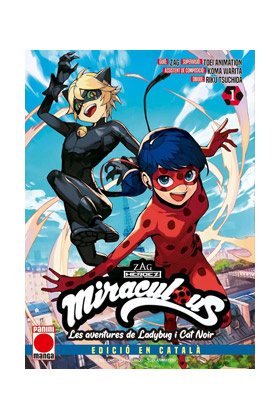 MIRACULOUS : LES AVENTURES DE LADYBUG Y CAT NOIR 01 (CATALÀ)