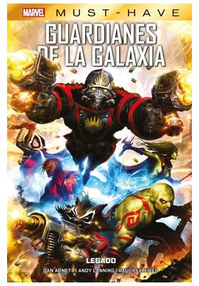 MARVEL MUST HAVE. GUARDIANES DE LA GALAXIA: LEGADO