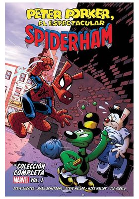 PETER PORKER. EL ESPECTACULAR SPIDERHAM : LA COLECCION COMPLETA