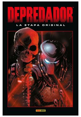 PREDATOR: LA ETAPA ORIGINAL 01 (MARVEL OMNIBUS)