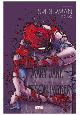 MARVEL MULTIVERSO. SPIDERMAN: REINO