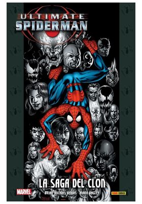 ULTIMATE INTEGRAL. ULTIMATE SPIDERMAN 10 LA SAGA DEL CLON