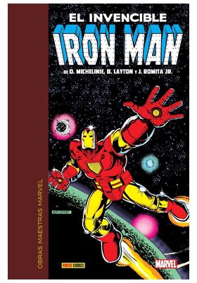 OBRAS MAESTRAS MARVEL. 2 EL INVENCIBLE IRON MAN DE MICHELINIE. ROMITA JR. Y LAYTON