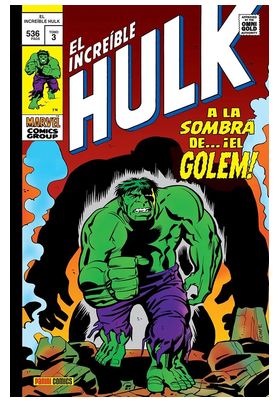 EL INCREIBLE HULK 03 (MARVEL GOLD) A LA SOMBRA DE EL GOLEM