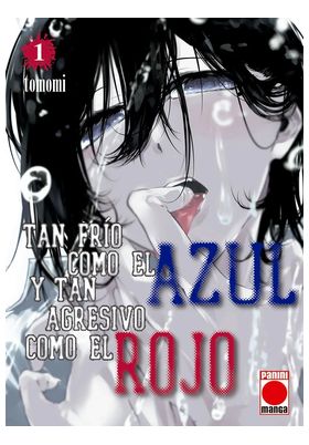 TAN FRÍO COMO EL AZUL Y TAN AGRESIVO COMO EL ROJO 01