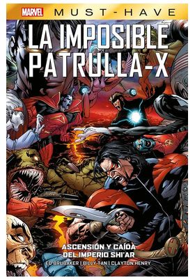 MARVEL MUST-HAVE. LA IMPOSIBLE PATRULLA-X 07