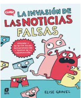 INVASION DE LAS NOTICIAS FALSAS