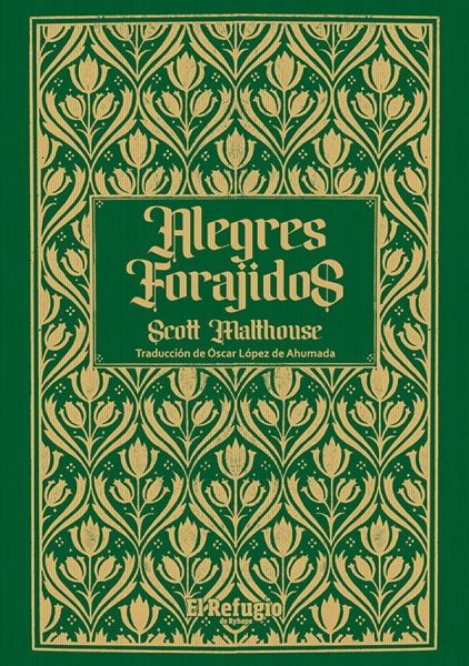 ALEGRES FORAJIDOS