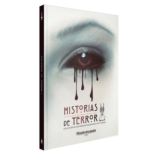 SHADOWSHOTS HISTORIAS DE TERROR TOMO I