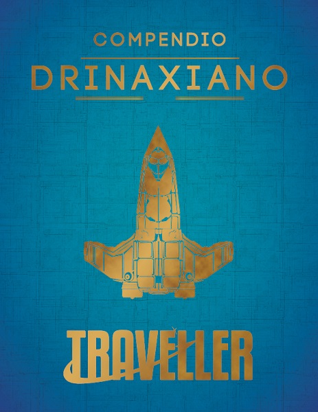 TRAVELLER COMPENDIO DRINAXIANO