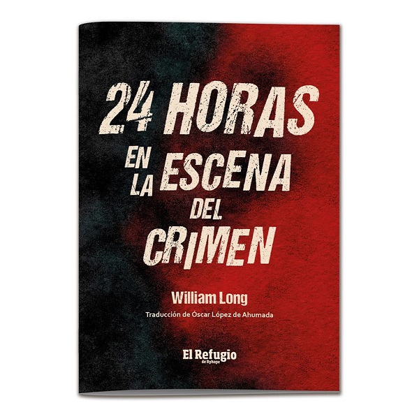 24 HORAS EN LA ESCENA DEL CRIMEN