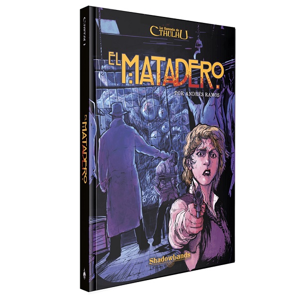 LA LLAMADA DE CTHULHU EL MATADERO