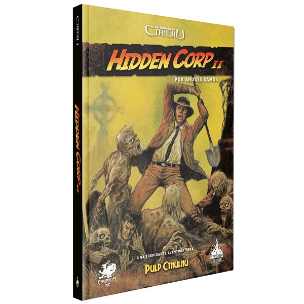 LA LLAMADA DE CTHULHU HIDDEN CORP II