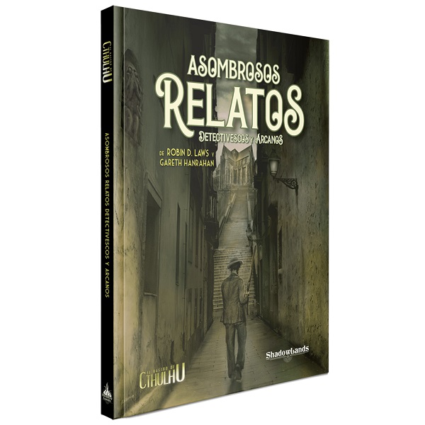 EL RASTRO DE CTHULHU ASOMBROSOS RELATOS DETECTIVESCOS Y ARCANOS