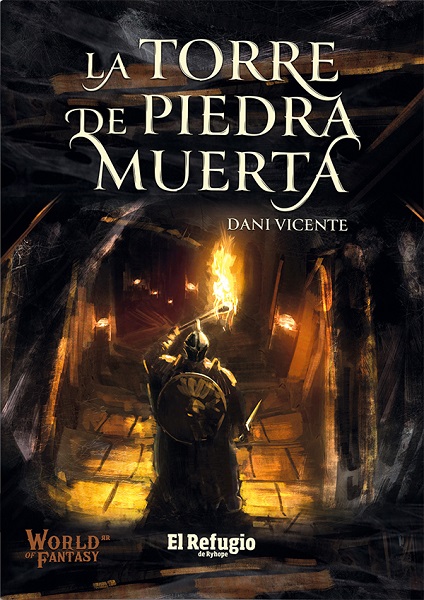 WORLD OF FANTASY LA TORRE DE LA PIEDRA MUERTA