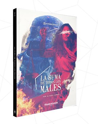 LOS ESOTERRORISTAS: LA SUMA DE TODOS LOS MALES