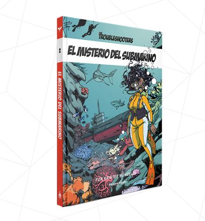 THE TROUBLESHOOTERS: EL MISTERIO DEL SUBMARINO