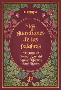 LOS GUARDIANES DE LAS PALABRAS