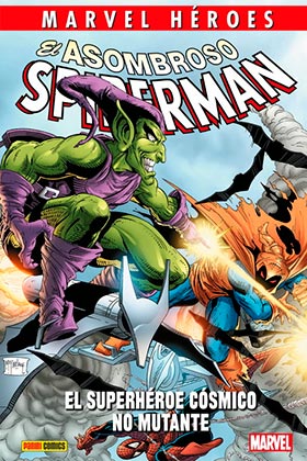 CMH 95. EL ASOMBROSO SPIDERMAN: EL SUPERHEROE COSMICO NO MUTANTE