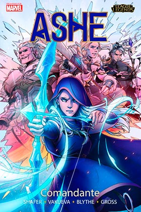 LEAGUE OF LEGENDS: ASHE. COMANDANTE