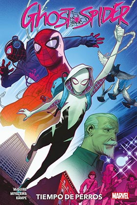 SPIDER-GWEN: GHOST SPIDER 03. TIEMPO DE PERROS