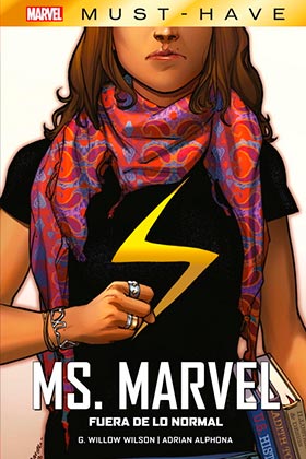MARVEL MUST-HAVE. MS. MARVEL: FUERA DE LO NORMAL