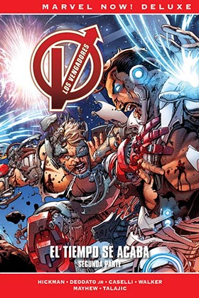 LOS VENGADORES DE JONATHAN HICKMAN 9. EL TIEMPO SE ACABA (MARVEL NOW! DELUXE)