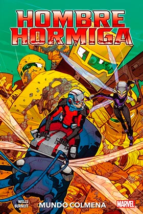 HOMBRE HORMIGA: MUNDO COLMENA
