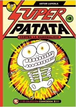 SUPERPATATA CONTRA LAS NANOMALICIAS: EPISODIO 2