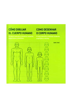 COMO DIBUJAR EL CUERPO HUMANO. EL CUERPO MASCULINO Y FEMENINO: