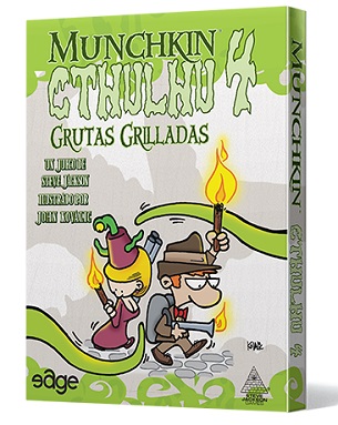 MUNCHKIN CTHULHU 4: GRUTAS GRILLADAS