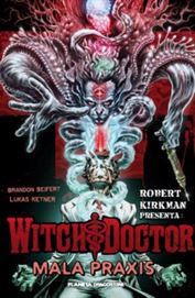 Witch Doctor 02. Mala Praxis