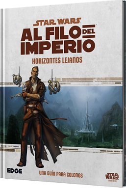 AL FILO DEL IMPERIO: HORIZONTES LEJANOS