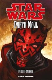 Star Wars. Darth Maul. Pena de muerte