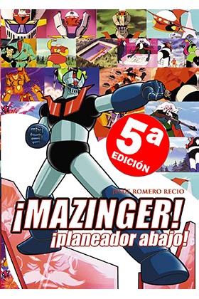 ¡MAZINGER! ¡PLANEADOR ABAJO!